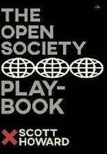 The Open Society Playbook