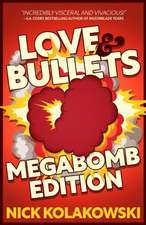 Love & Bullets