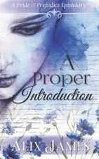 A Proper Introduction: A Pride & Prejudice Epistolary