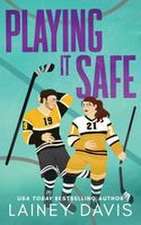 Playing it Safe