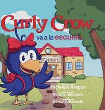 Curly Crow va a la escuela