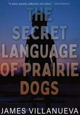 The Secret Language of Prairie Dogs