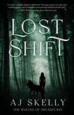 Lost Shift