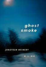 Ghost Smoke