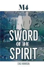 M4-Sword of the Spirit