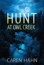 Hunt at Owl Creek