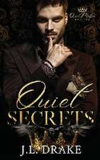 Quiet Secrets