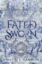 Fated Sworn