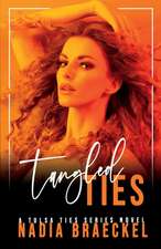 Braeckel: Tangled Ties