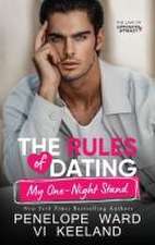 The Rules of Dating My One-Night Stand