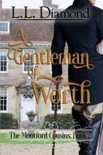 A Gentleman of Worth