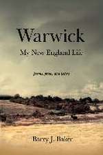 Warwick: My New England Life