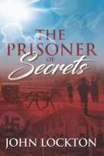 The Prisoner of Secrets