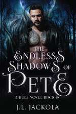 The Endless Shadows of Pete