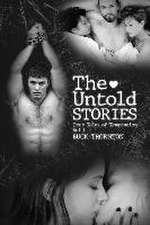 The Untold Stories