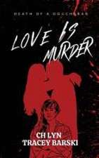 Love Is Murder