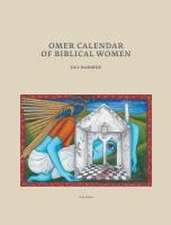 Omer Calendar of Biblical Women