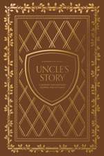 Uncle's Story