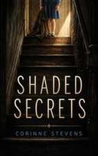 Shaded Secrets