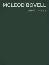 Liminal House