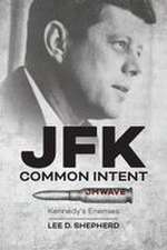JFK Common Intent