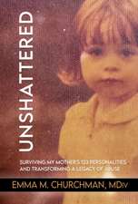 Unshattered