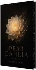 Dear Dahlia