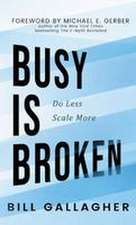 Busy is Broken