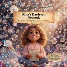 Daisy's Daydream Network