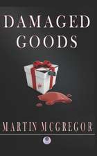 DAMAGED GOODS