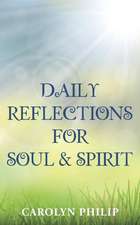 Daily Reflections for Soul & Spirit