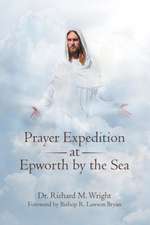 Prayer Expedition at Epworth by the Sea