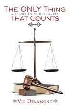 The Only Thing That Counts