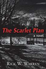 The Scarlet Plan