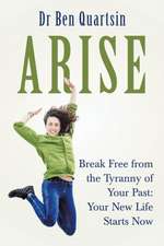 Arise