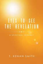 Eyes to See the Revelation