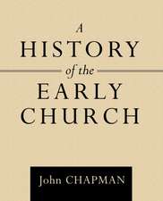 A History of the Early Church