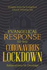 Evangelical Response to the Coronavirus Lockdown