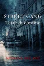 Street Gangs