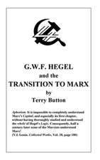 Gwf Hegel and the Transition to Marx