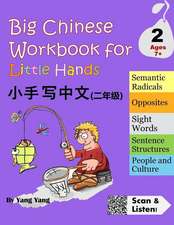 Big Chinese Workbook for Little Hands, Level 2