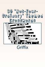 80 ?Not-Your-Ordinary? Themed Crosswords