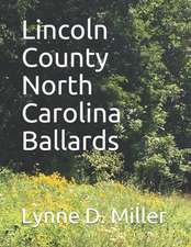 Lincoln County North Carolina Ballards