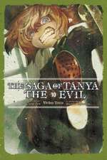 The Saga of Tanya the Evil, Vol. 10 (Light Novel)