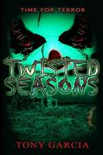 Twisted Seasons