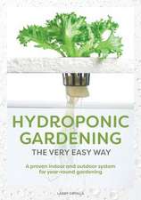 Hydroponic Gardening the Very Easy Way