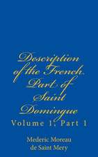 Description of the French Part of Saint Domingue