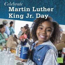 Celebrate Martin Luther King Jr. Day