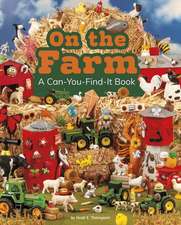 On the Farm: A Can-You-Find-It Book