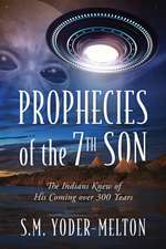 Prophecies of the 7th Son